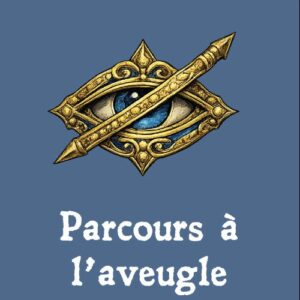 Parcours à l'aveugle 12/06